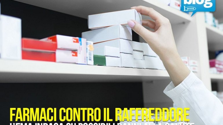 Farmaci contro il raffreddore: l'EMA indaga su possibili rischi per la salute ❒ laezzasrl.it